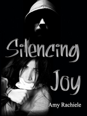 cover image of Silencing Joy